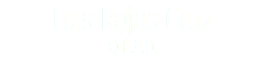 Luis Rojas Cruz Q.E.P.D. 