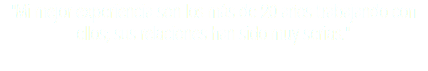 "Mi mejor experiencia son los más de 20 años trabajando con ellos; sus relaciones han sido muy serias."