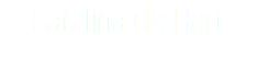 Catalina de Hart 
